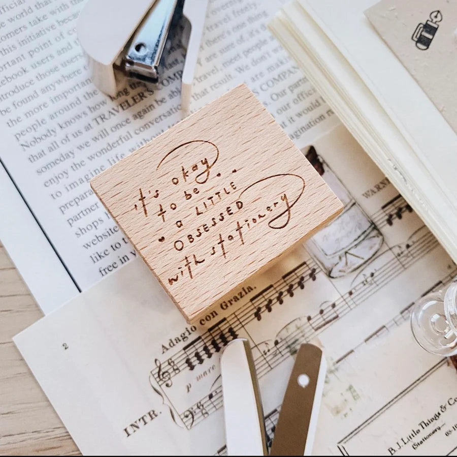 PensPapersPlanner Rubber Stamp _ It's okay to be a little obsessed with Stationery.